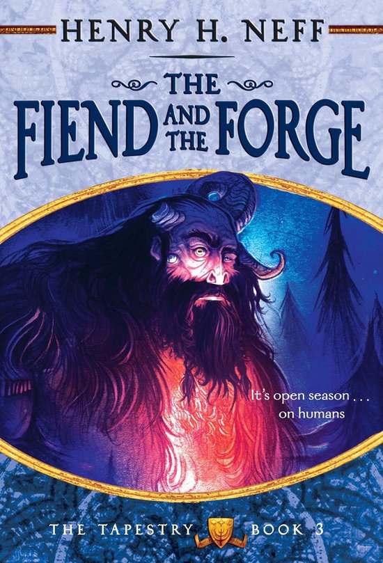 The Tapestry 3 - The Fiend and the Forge - cover