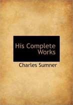 His Complete Works