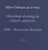 New Orleans as It Was