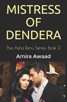 Mistress of Dendera