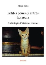 Collection Classique - Petites peurs & autres horreurs