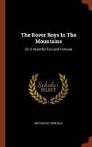 The Rover Boys in the Mountains