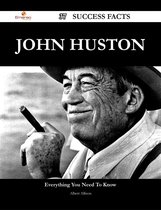 John Huston 37 Success Facts - Everything you need to know about John Huston