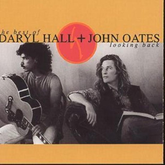 Looking Back: The Best Of Daryl Hall & John Oates