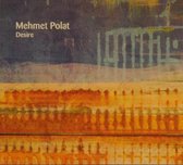Mehmet Polat - Desire (CD)