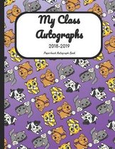 My Class Autographs 2018-2019 Paperback Autograph Book