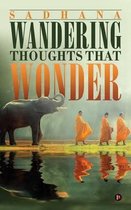 Wandering Thoughts That Wonder