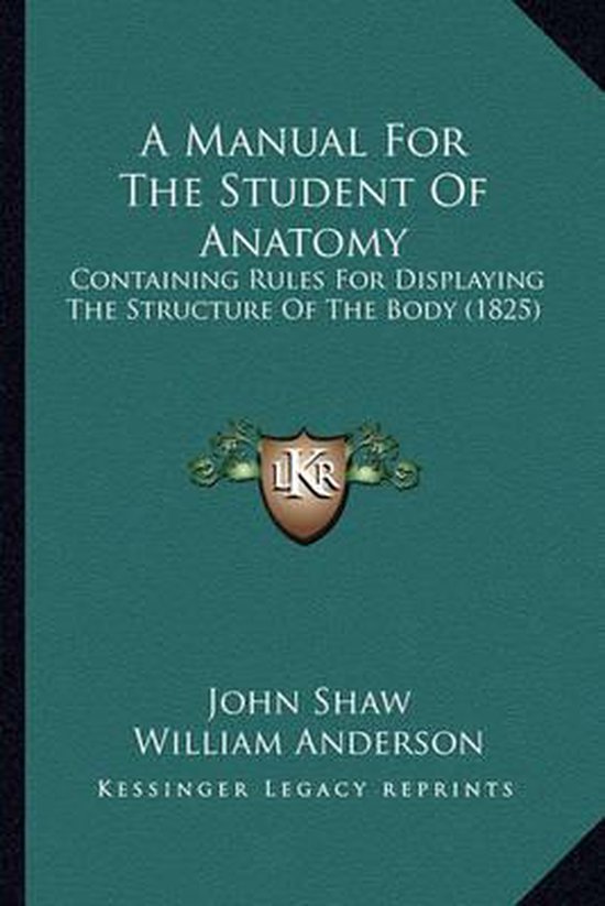 A Manual for the Student of Anatomy - cover