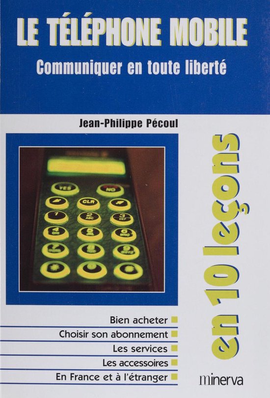 Téléphone, téléphone mobile (ebook), Jean-Philippe Pécoul | 9782732473406 |  Boeken | bol.com
