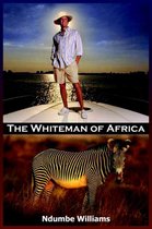 The Whiteman of Africa