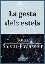 Imprescindibles de la literatura catalana - La gesta dels estels