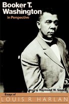 Booker T. Washington in Perspective