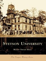 Campus History - Stetson University