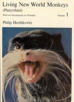 Living New World Monkeys (Platyrrhini): With an Introduction to Primates