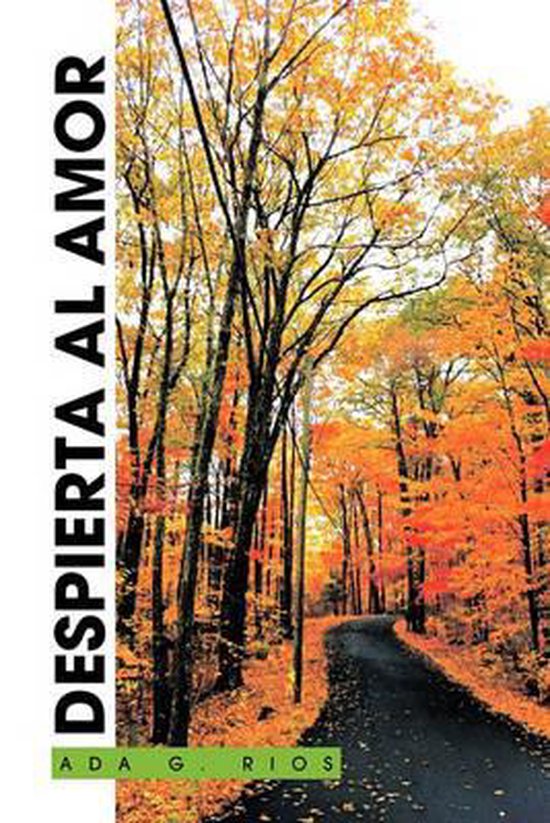 Despierta Al Amor, Ada G Rios | 9781617643255 | Boeken | bol.com