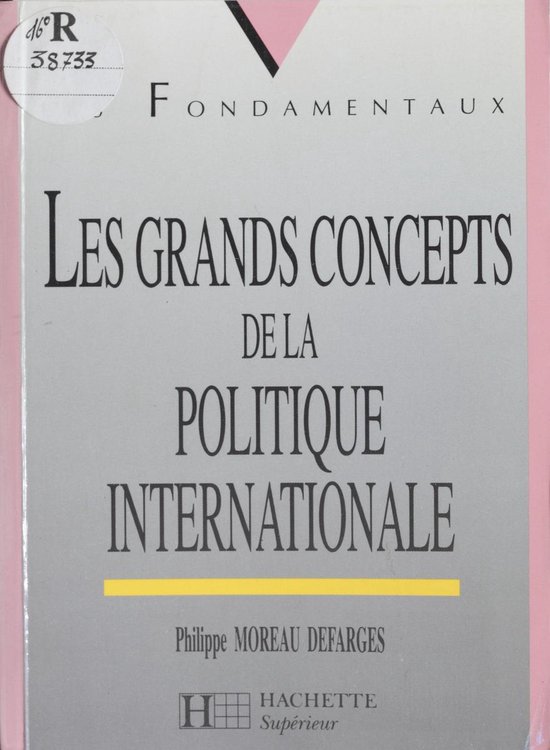 Les Grands Concepts de la politique internationale