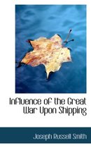 Influence of the Great War Upon Shipping