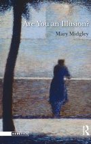 Boek cover Are You an Illusion? van Mary Midgley