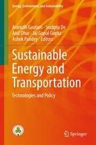 Energy, Environment, and Sustainability - Sustainable Energy and Transportation
