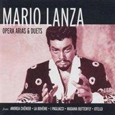 Mario Lanza - Opera Arias and Duets