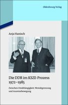 Quellen Und Darstellungen Zur Zeitgeschichte- Die Ddr Im Ksze-Prozess 1972-1985