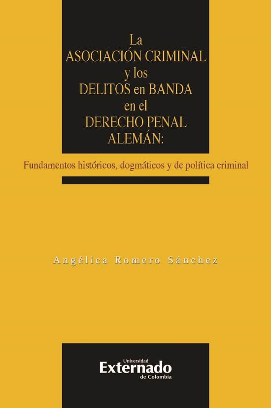 La asociación criminal y los delitos en banda en el derecho ... - cover