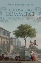 Science in History - Cultivating Commerce