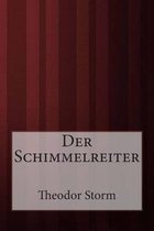 Der Schimmelreiter