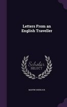 Letters from an English Traveller