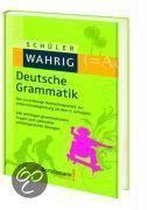 Schüler-Wahrig Deutsche Grammatik