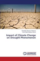 Impact of Climate Change on Drought Phenomenon