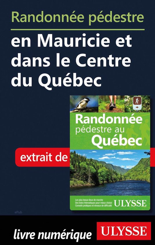 Randonnée pédestre en Mauricie et dans le Centre du Québe ... - cover
