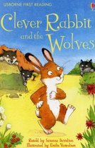 Clever Rabbit & the Wolves