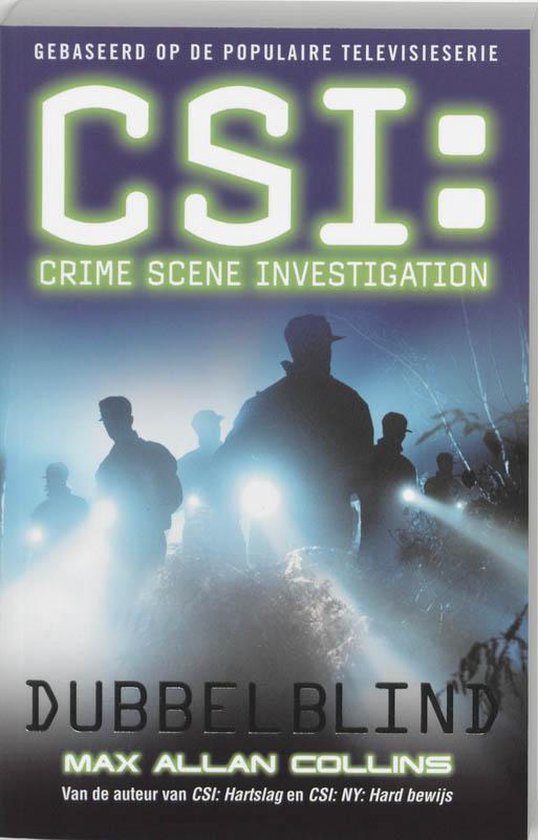 Cover van het boek 'CSI : Dubbelblind' van Max Allan Collins