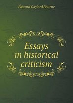 Essays in historical criticism