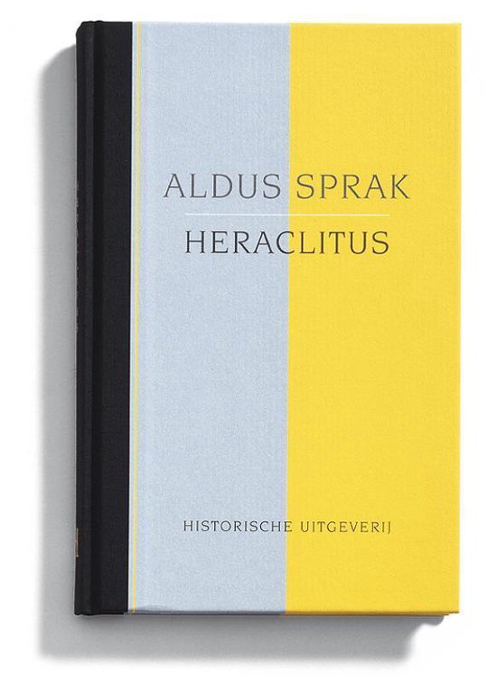 Cover van het boek 'Aldus sprak Heraclitus / druk 1' van  Heraclitus