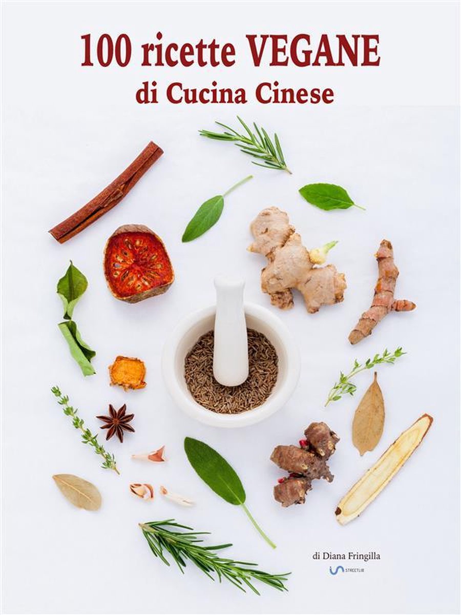 100 ricette vegane di cucina cinese (ebook), Diana Fringilla, 9788829541027, Boeken