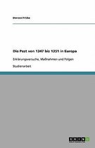 Boek cover Die Pest von 1347 bis 1351 in Europa van Doreen Fricke
