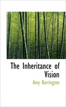 The Inheritance of Vision