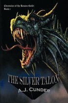 The Silver Talon: Chronicles of the Renasu Guild
