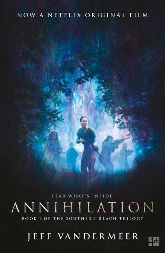 ANNIHILATION The thrilling book behind the most anticipated  ... - cover