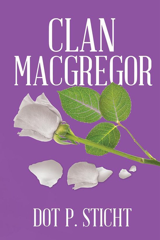 Clan Macgregor (ebook), Dot P. Sticht 9781524565107 Boeken