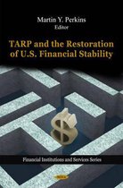 TARP & the Restoration of U.S. Financial Stability