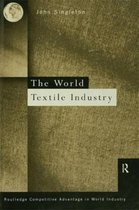 Routledge Competitive Advantage in World Industry- World Textile Industry