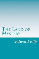 The Land of Mystery