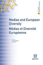 Medias and European Diversity / Medias et Diversite Europeenne