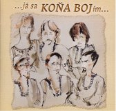 Konaboj - Ja Sa Kona Boj Im... (CD)