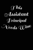The Assistant Principal Needs Wine