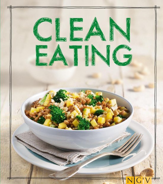 Iss Dich gesund! - Clean Eating - cover