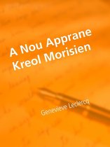 A Nou Apprane Kreol Morisien